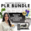 The Digital Income Vault: PLR BUNDLE