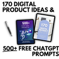 Digital Marketing Product Ideas & ChatGPT Prompts (FREE DOWNLOAD)